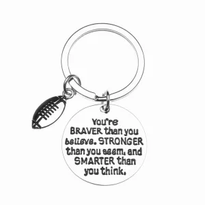 Football Keychain - Inspirational You’re Braver than you Believe